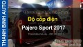Video Độ cốp điện Pajero Sport 2017 ThanhBinhAuto