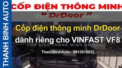 Video Cốp điện thông minh DrDoor dành riêng cho VINFAST VF8 