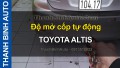 Video Độ mở cốp tự động TOYOTA ALTIS