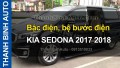 Video Bậc điện, bệ bước điện KIA SEDONA 2017 2018