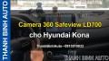Camera 360 độ LD700 cho Hyundai Kona 2020