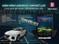 Màn hình Android Bravigo cho xe Vinfast LUX SA