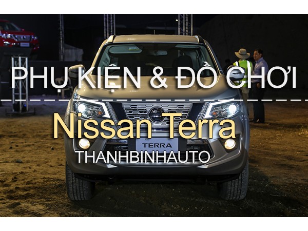 Đồ chơi, đồ trang trí, phụ kiện độ xe Nissan Terra
