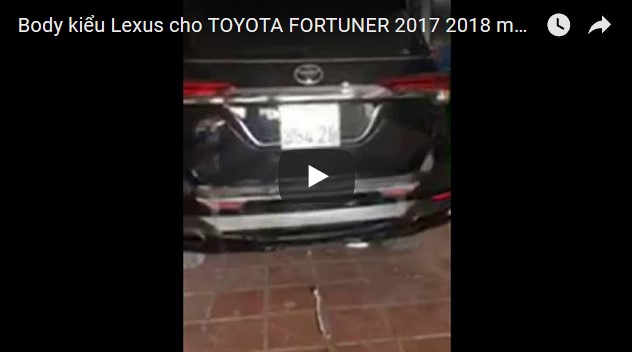 Video Body kiểu Lexus cho TOYOTA FORTUNER 2017 2018 m1808