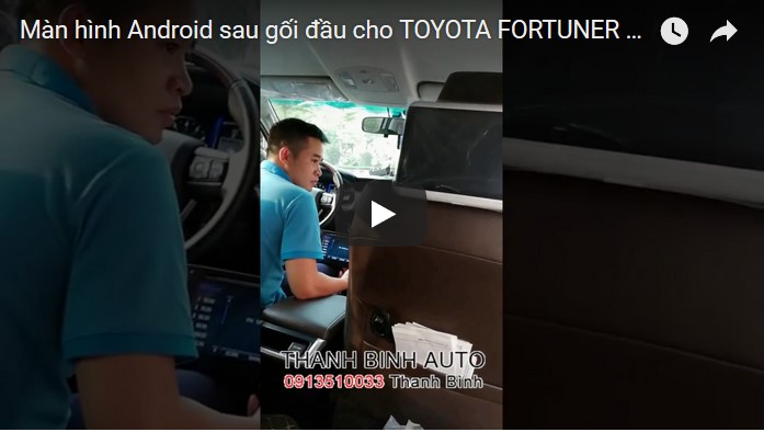 Video Màn hình Android sau gối đầu cho TOYOTA FORTUNER 2018