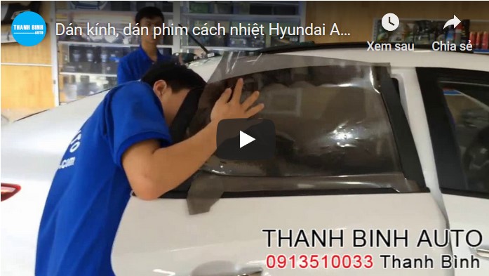 Video Dán kính, dán phim cách nhiệt Hyundai Accent 2018 2019