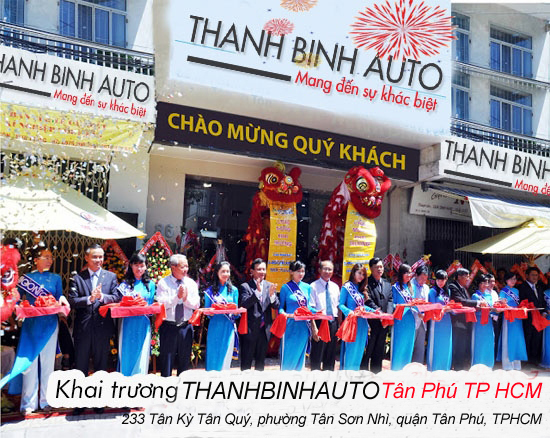 Tưng bừng khai trương ThanhBinhAuto Tân Phú TPHCM