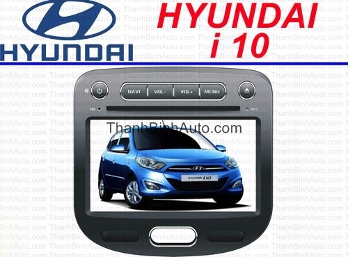 DVD for Hyundai I10, màn hình theo xe hyundai i10
